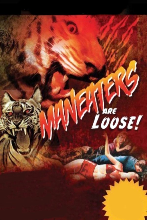 Постер Maneaters Are Loose!